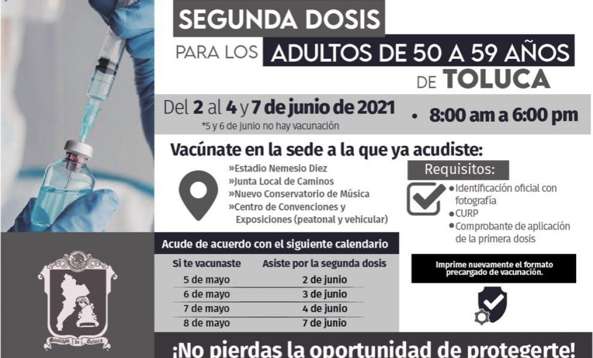 Llega a Toluca segunda dosis de vacuna Covid a adultos de 50 a 59 años