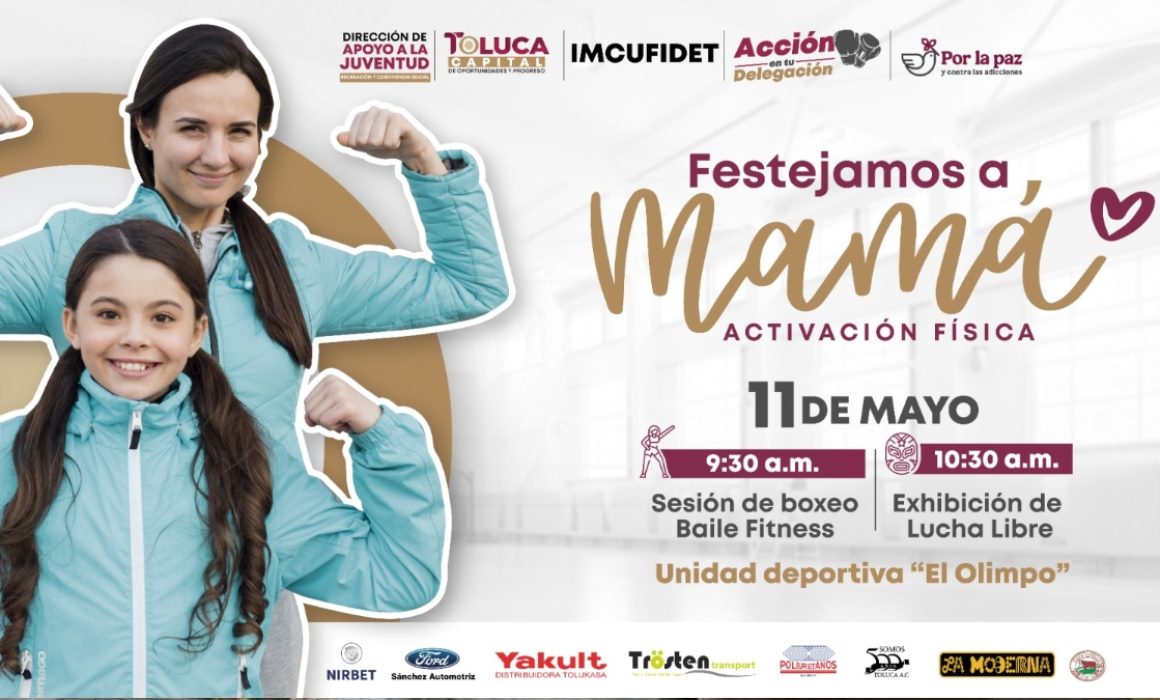 Festejarán a mamás toluqueñas con funciones de box y lucha libre