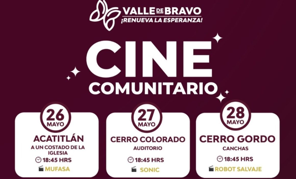 Disfruta Cine comunitario en Valle de Bravo con funciones gratis