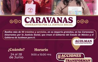 Aprovecha los trámites que ofrecen las Caravanas en Acolman