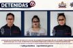Detienen a 3 mujeres por presunto despojo en Nezahualcóyotl