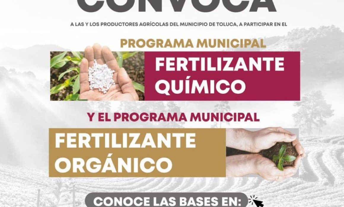 Apoya Toluca a productores con fertilizantes para el agro local