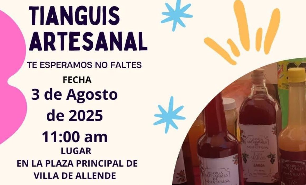 Celebra la cultura en el Tianguis Artesanal de Villa de Allende