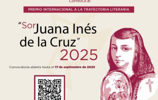 Postula tu obra para el Premio Sor Juana Inés de la Cruz 2025 y destaca en literatura