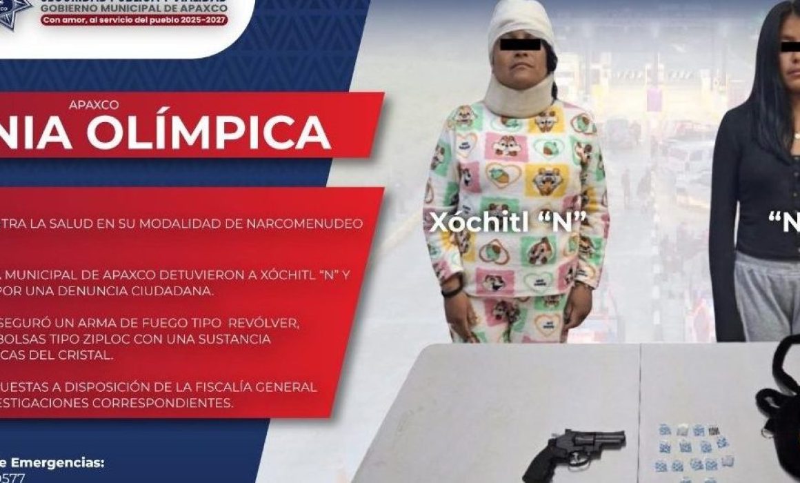 Capturan a femeninas por extorsión y delitos contra la salud en Apaxco