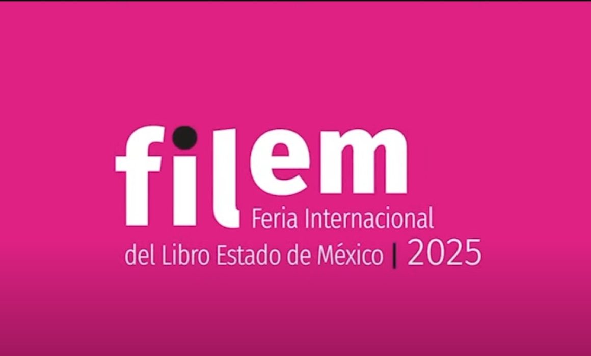 Presenta Gobierno de Edomex cártel de actividades de la FILEM 2025
