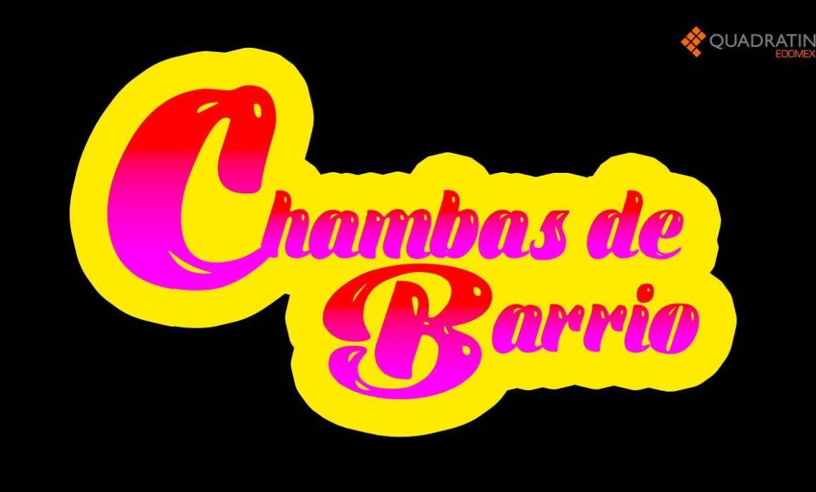 descubre chambas de barrio
