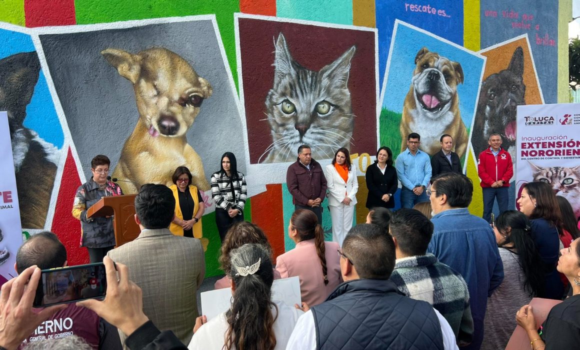 Inauguran nueva sede del Centro de Control y Bienestar Animal en Toluca
