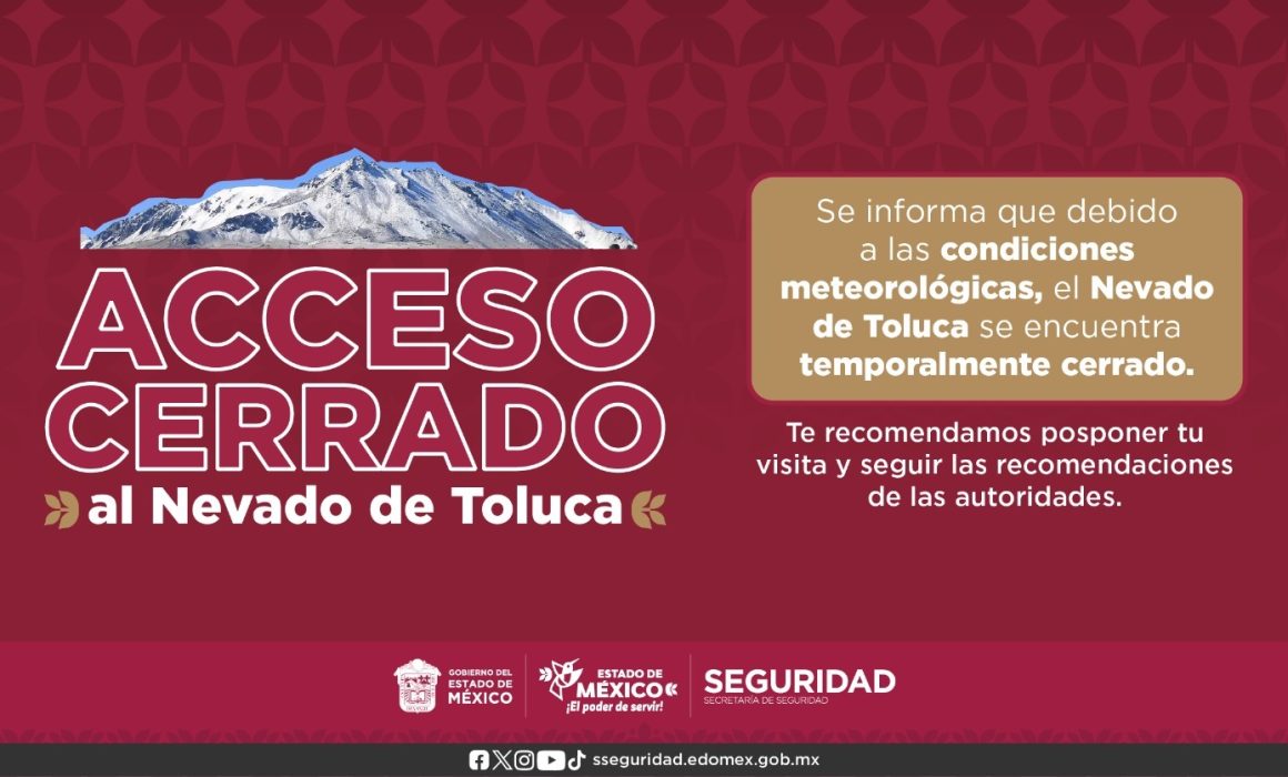Acabará el 2025 y el Nevado de Toluca sin acceso por frío extremo
