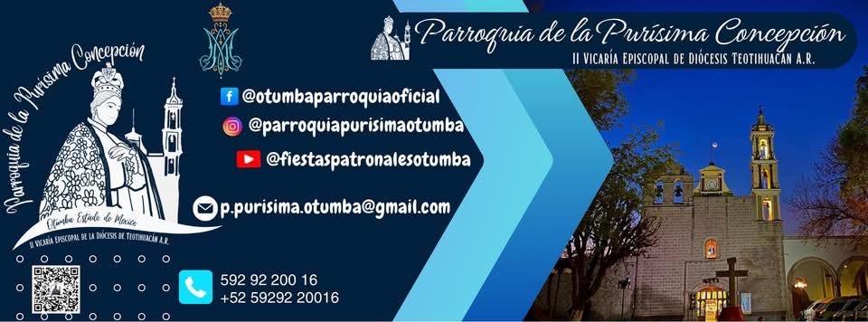 FOTO: Parroquia Purísima Concepción Otumba
