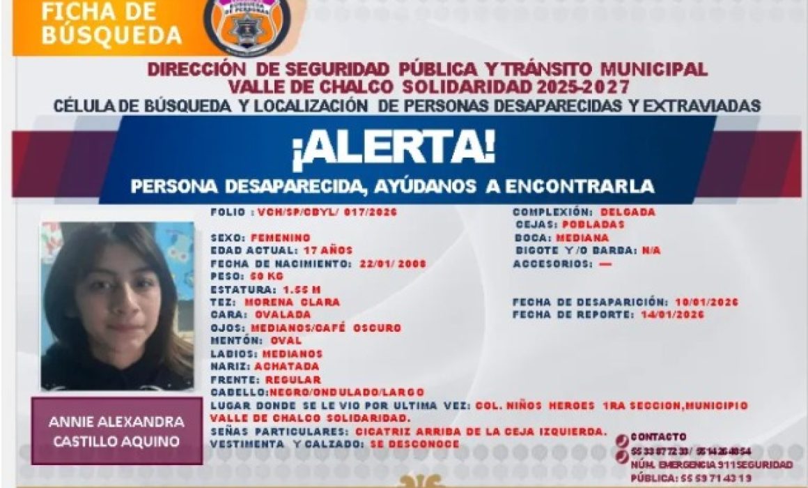 Buscan a Annie Alexandra en Valle de Chalco; familia pide ayuda