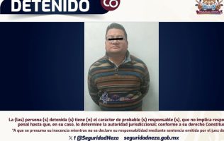 Detienen a hombre por allanamiento de vivienda de Nezahualcóyotl