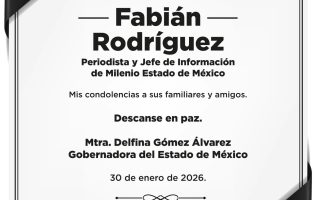 Expresa Delfina Gómez condolencias por muerte de periodista de Milenio