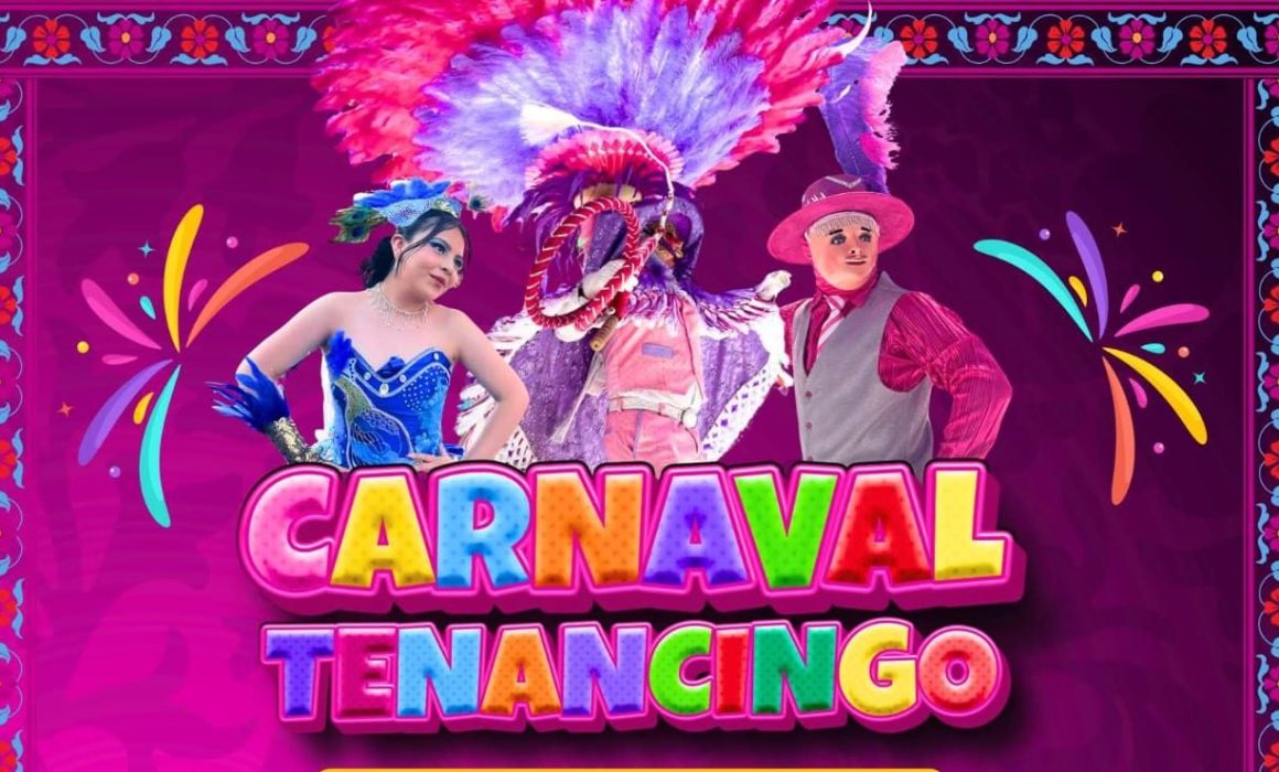Anuncia gobierno municipal horarios del Carnaval de Tenancingo 2026
