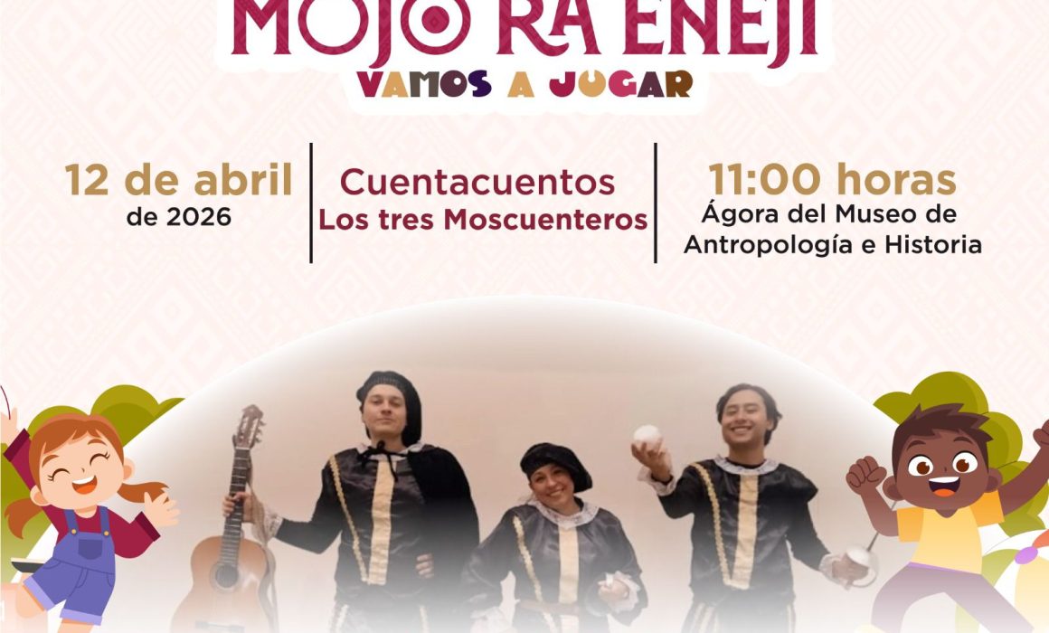 Inician Festival Infantil Mojo Ra Eñeji en el Estado de México