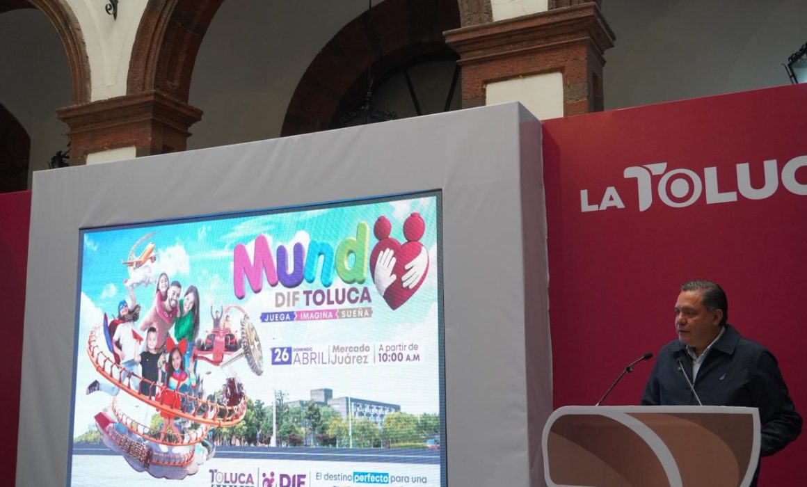 Invita Ricardo Moreno a familias a acudir al festival "Mundo DIF Toluca"