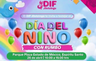 Organiza DIF Jilotzingo festejo por Día del Niño