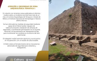 Refuerza INAH seguridad en zona arqueológica de Tenayuca tras agresión