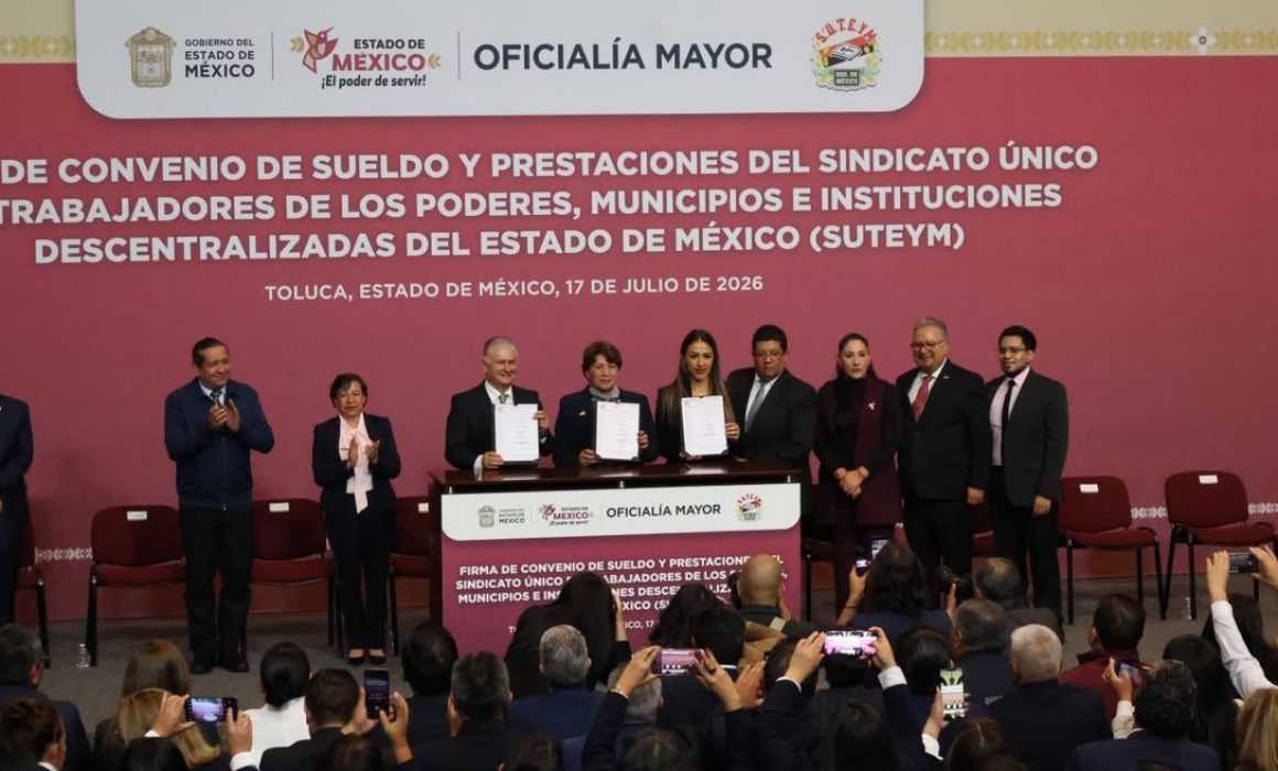 Gobierno del Edomex firma convenio con aumento global de 21% al SUTEYM ...