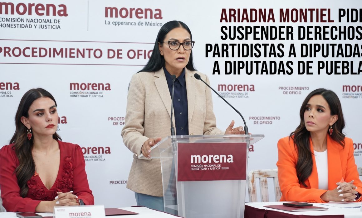 Pide Ariadna Montiel suspender derechos a diputadas de Puebla