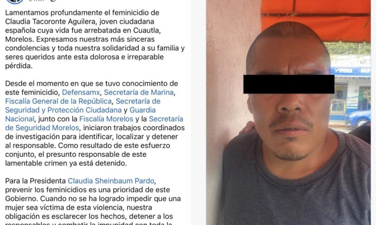 Detienen al presunto feminicida de la estudiante española en Cuautla