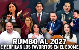 Aceleran carrera electoral en Edomex; se perfilan punteros para 2027
