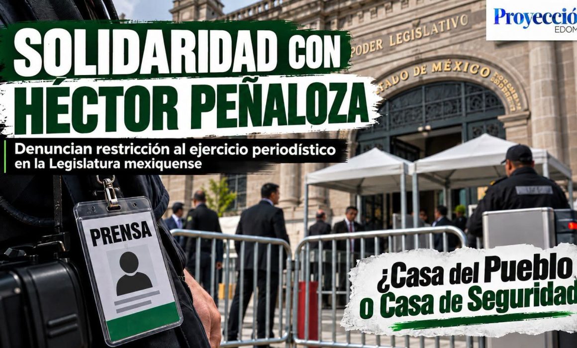 Denuncia periodista restricciones de acceso al Congreso mexiquense
