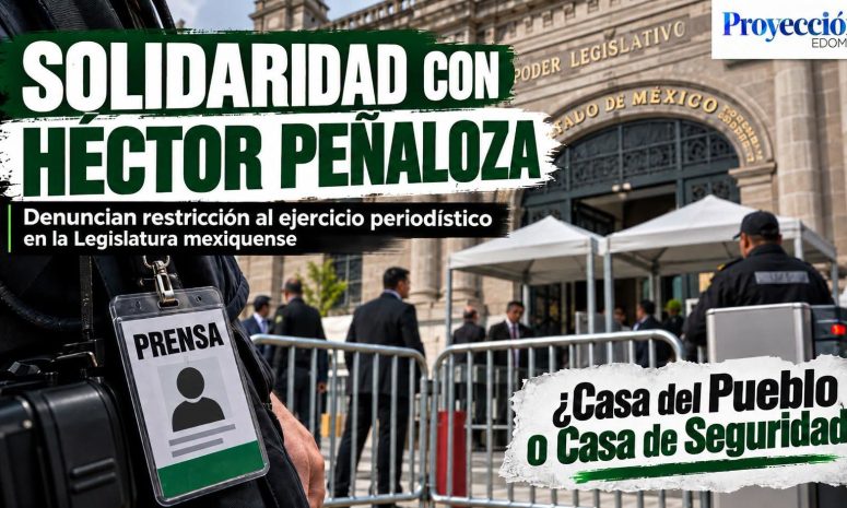 Denuncia periodista restricciones de acceso al Congreso mexiquense